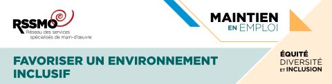 Favoriser un environnement inclusif
